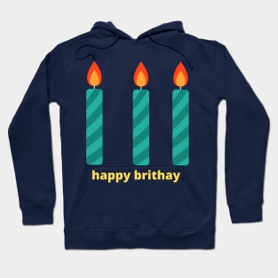 happy brithay Hoodie